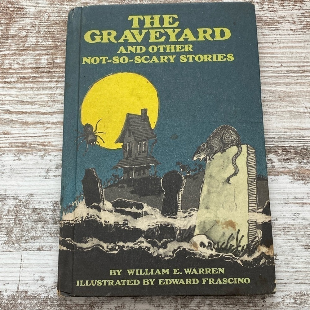 The Graveyard And Other Not So Scary Stories William Warren Vintage 1984 Book